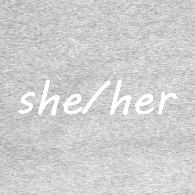 she/her (white) by SianPosy